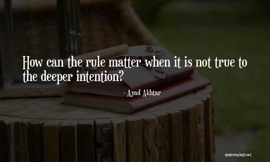 Kayler Mueller Quotes By Ayad Akhtar Kayler Mueller Quotes By Ayad Akhtar