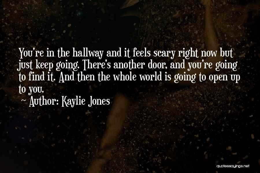 Kaylie Jones Quotes 1720332