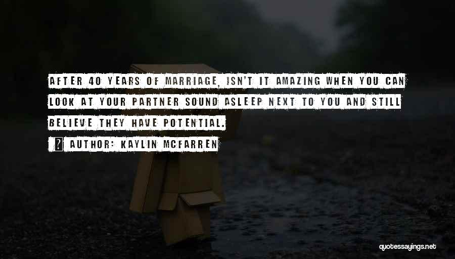 Kaylin McFarren Quotes 1036879 Kaylin McFarren Quotes 1036879