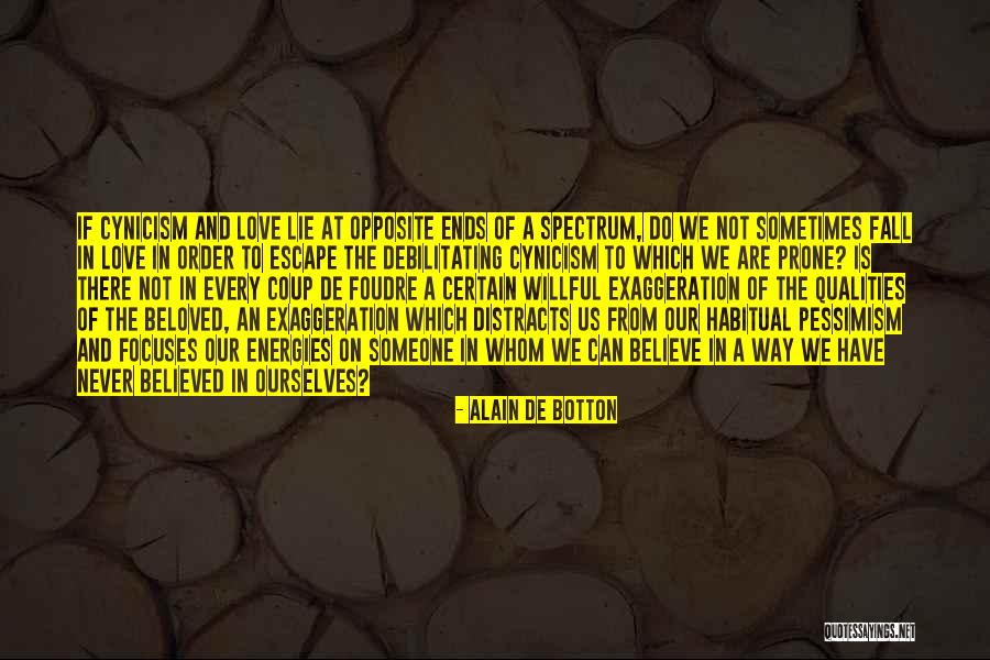 Kaylyn Lowery Quotes By Alain De Botton Kaylyn Lowery Quotes By Alain De Botton