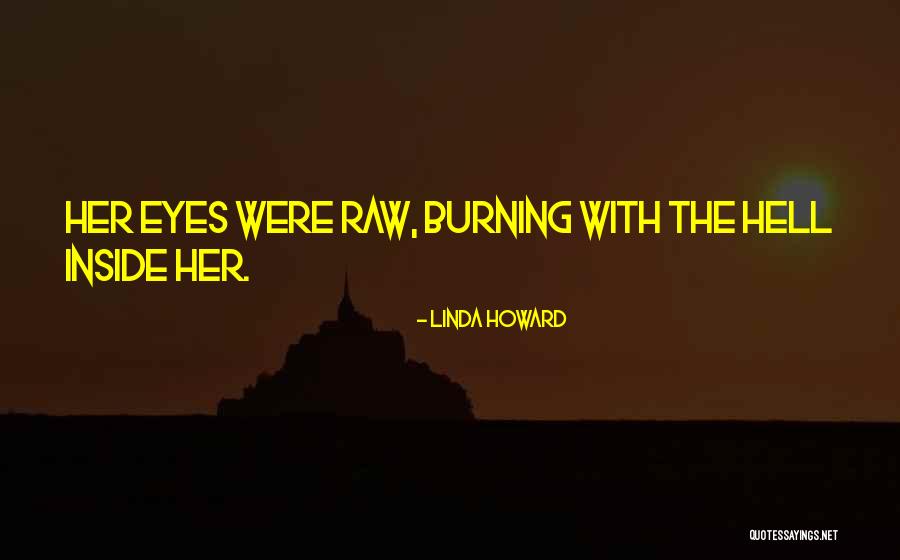 Kaylyn Lowery Quotes By Linda Howard Kaylyn Lowery Quotes By Linda Howard