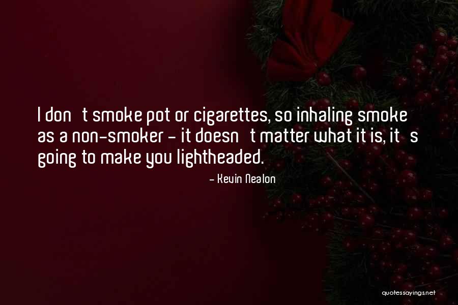 Kaylyn Whitaker Quotes By Kevin Nealon Kaylyn Whitaker Quotes By Kevin Nealon