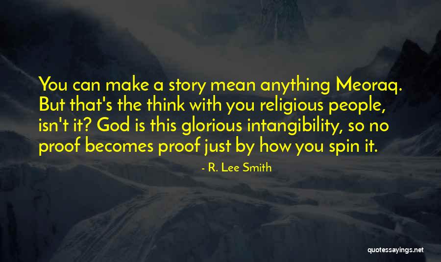 Kaylyn Whitaker Quotes By R. Lee Smith Kaylyn Whitaker Quotes By R. Lee Smith