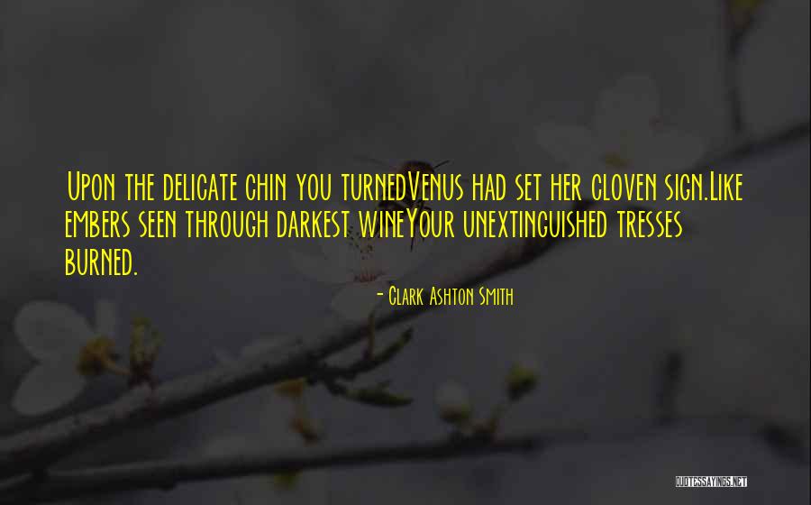 Kaylynn Ruiz Quotes By Clark Ashton Smith Kaylynn Ruiz Quotes By Clark Ashton Smith