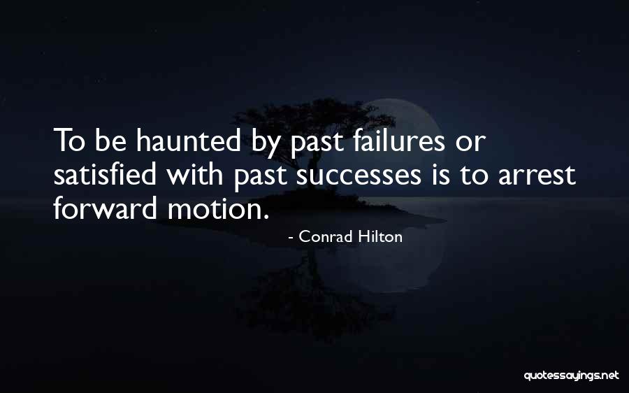 Kaynana Dili Quotes By Conrad Hilton Kaynana Dili Quotes By Conrad Hilton