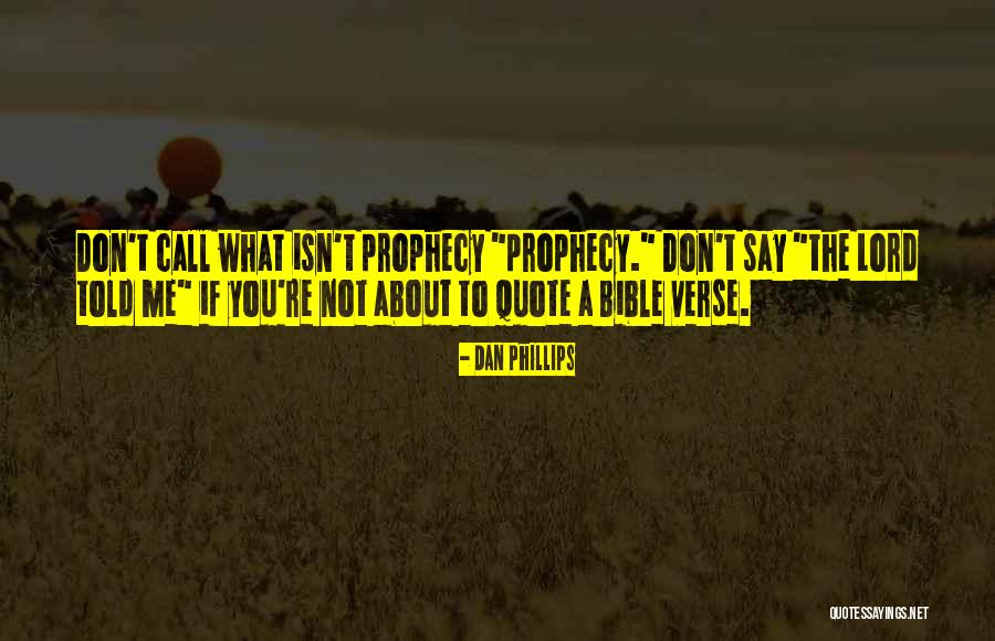 Kaynana Dili Quotes By Dan Phillips Kaynana Dili Quotes By Dan Phillips