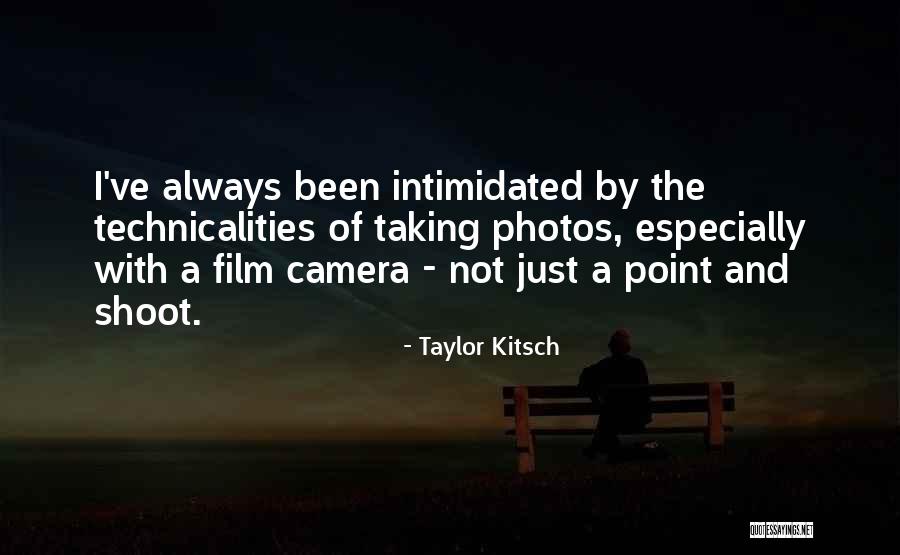 Kayoko Everhart Quotes By Taylor Kitsch