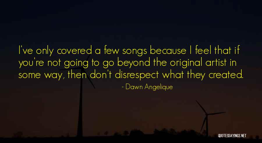 Kayoko Quotes By Dawn Angelique Kayoko Quotes By Dawn Angelique