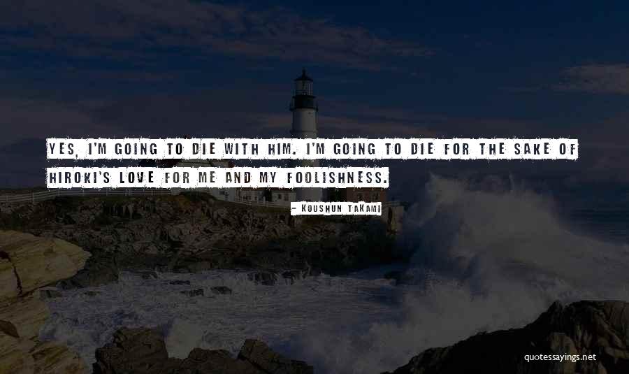 Kayoko Quotes By Koushun Takami Kayoko Quotes By Koushun Takami