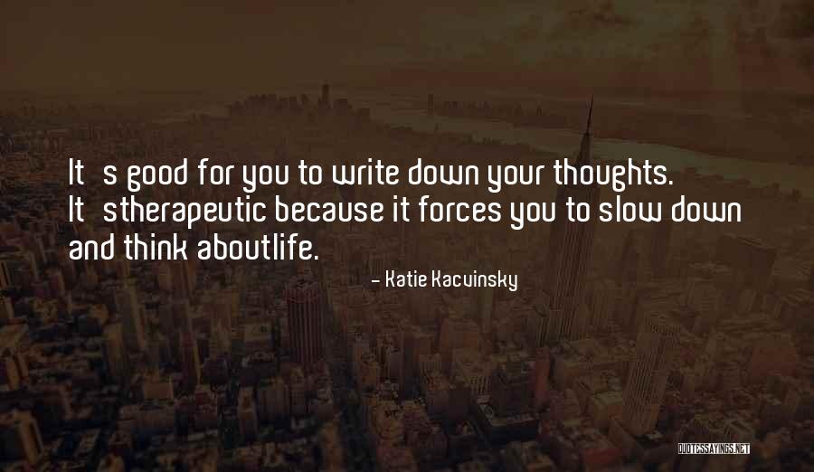 Kayona Quotes By Katie Kacvinsky Kayona Quotes By Katie Kacvinsky