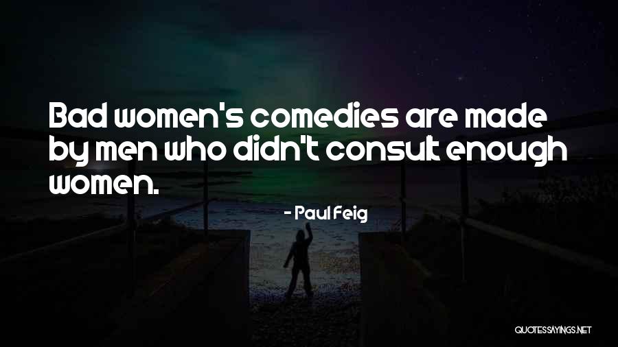 Kayong Quotes By Paul Feig Kayong Quotes By Paul Feig