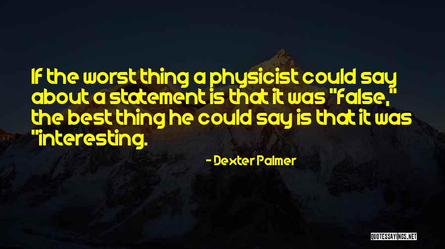 Kaypikefashion Quotes By Dexter Palmer Kaypikefashion Quotes By Dexter Palmer