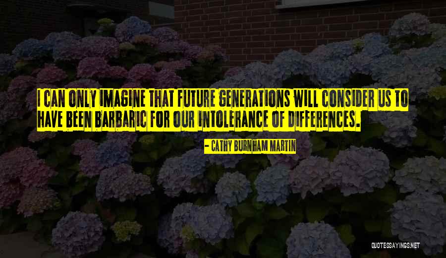 Kayrouz Quotes By Cathy Burnham Martin Kayrouz Quotes By Cathy Burnham Martin