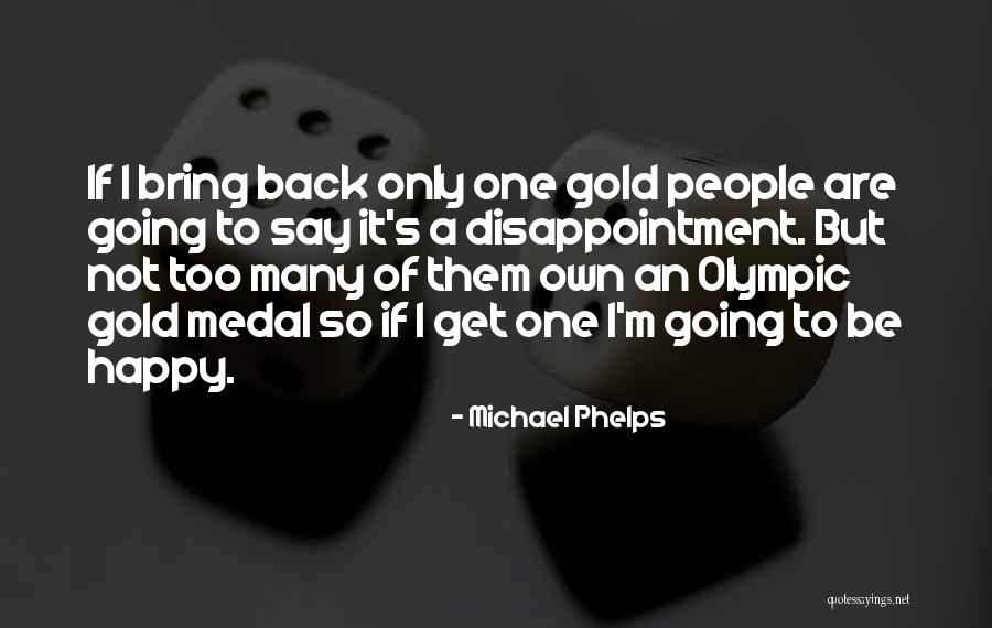 Kaysia Dowie Quotes By Michael Phelps Kaysia Dowie Quotes By Michael Phelps