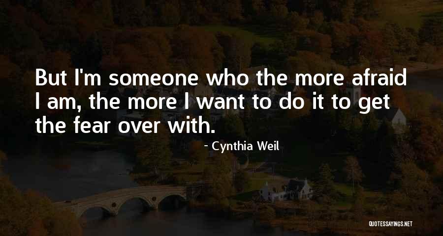 Kaysia Kerr Quotes By Cynthia Weil