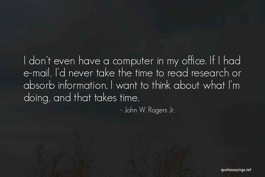 Kayte Grammer Quotes By John W. Rogers Jr. Kayte Grammer Quotes By John W. Rogers Jr.
