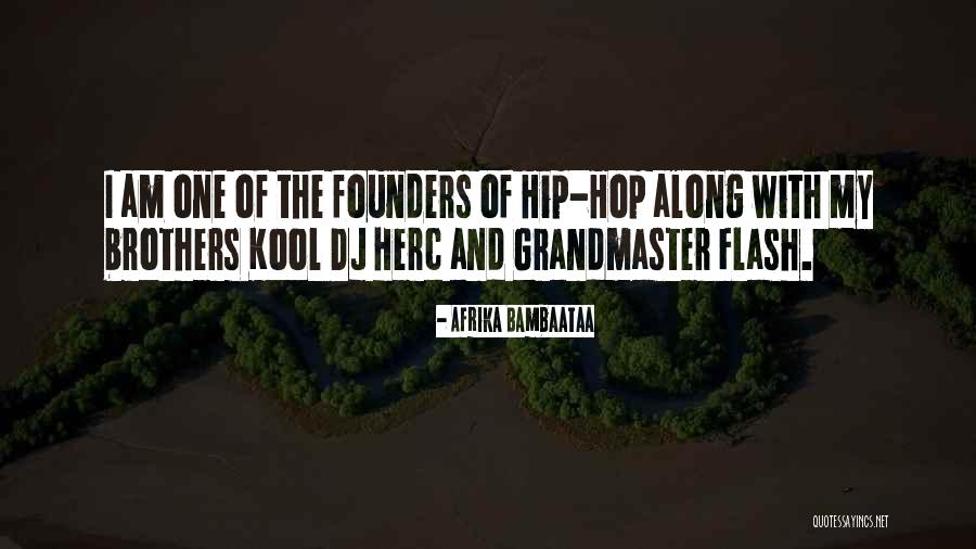 Kaytin Waddell Quotes By Afrika Bambaataa Kaytin Waddell Quotes By Afrika Bambaataa