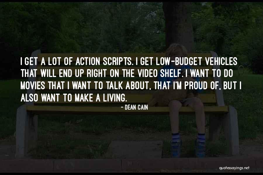 Kaytlyn Gerbin Quotes By Dean Cain Kaytlyn Gerbin Quotes By Dean Cain