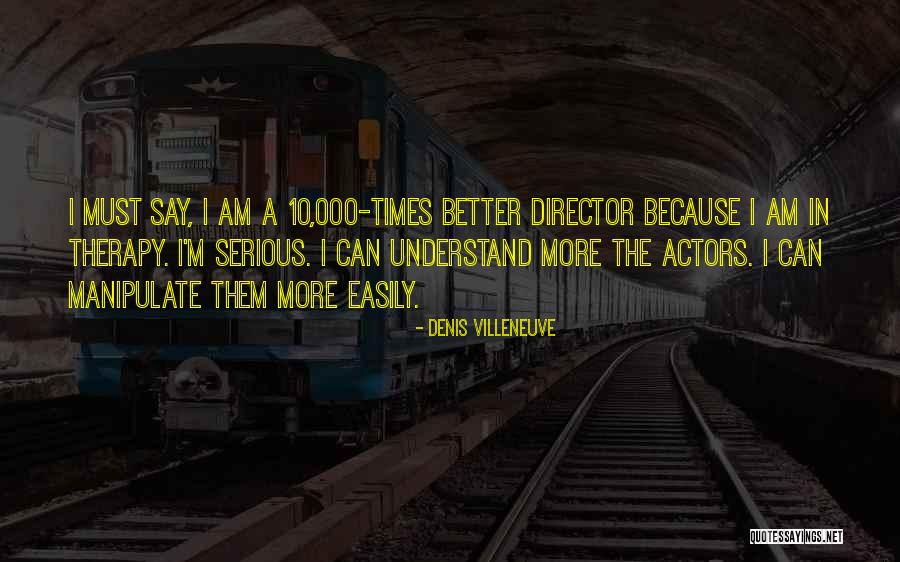 Kayvanfar Md Quotes By Denis Villeneuve Kayvanfar Md Quotes By Denis Villeneuve