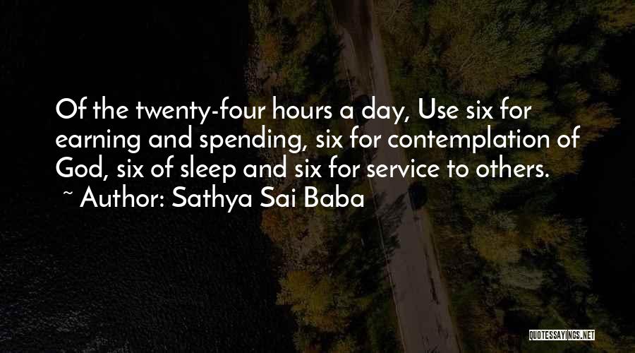 Kayzer Tournament Quotes By Sathya Sai Baba