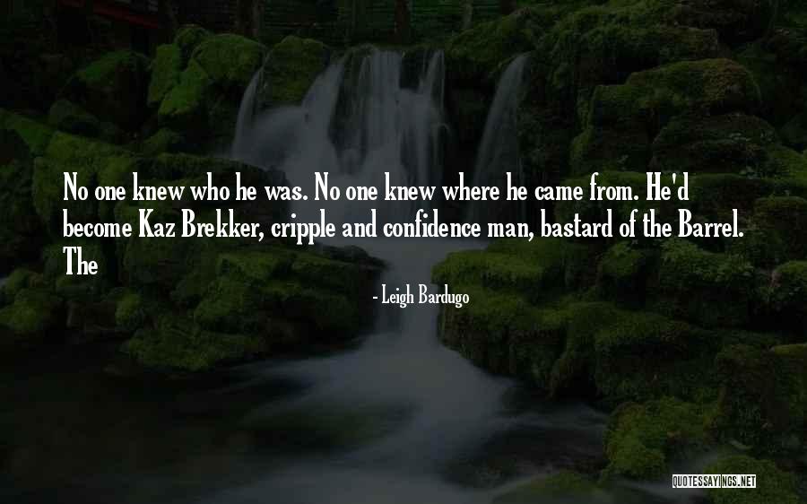 Kaz Brekker Quotes By Leigh Bardugo Kaz Brekker Quotes By Leigh Bardugo
