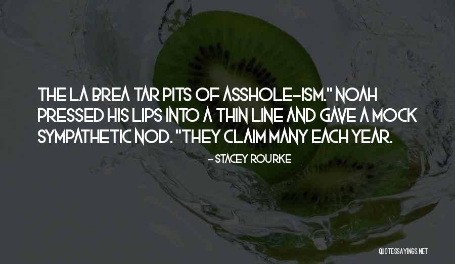 Kaz Np Ly Zat Quotes By Stacey Rourke Kaz Np Ly Zat Quotes By Stacey Rourke