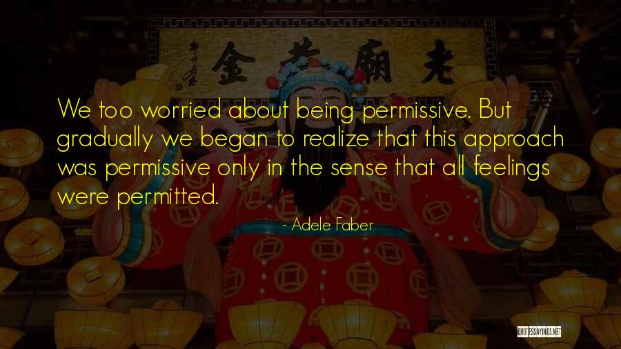 Kazadi Football Quotes By Adele Faber Kazadi Football Quotes By Adele Faber
