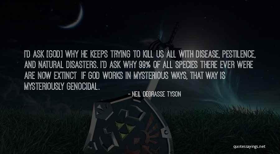 Kazadi Wa Quotes By Neil DeGrasse Tyson Kazadi Wa Quotes By Neil DeGrasse Tyson