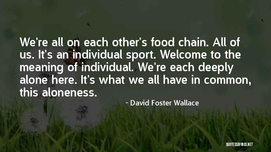 Kazakova Dmitriev Quotes By David Foster Wallace Kazakova Dmitriev Quotes By David Foster Wallace