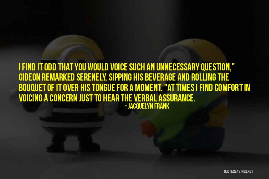 Kazama Husein Quotes By Jacquelyn Frank Kazama Husein Quotes By Jacquelyn Frank