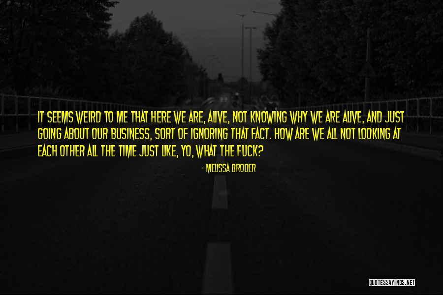 Kazama Husein Quotes By Melissa Broder Kazama Husein Quotes By Melissa Broder