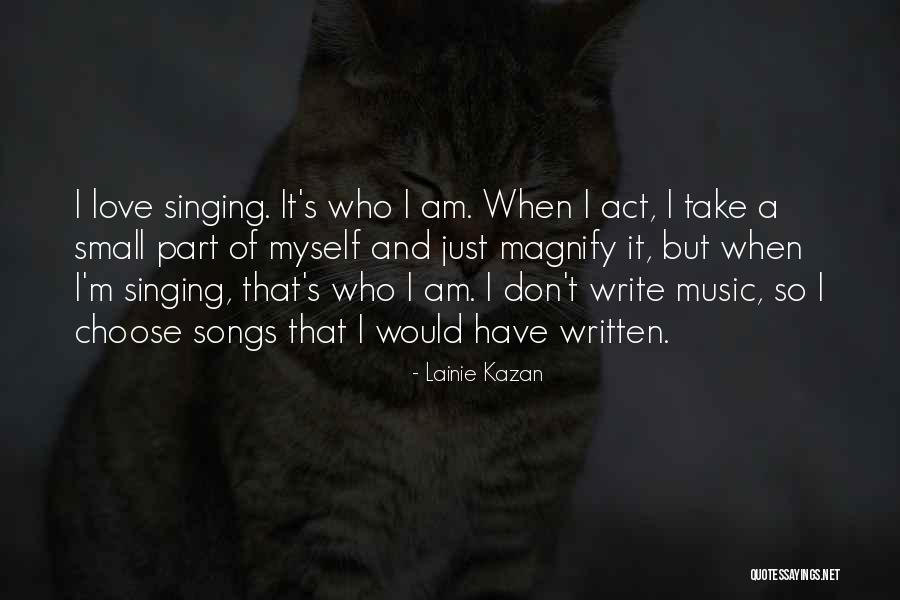 Kazan Quotes By Lainie Kazan Kazan Quotes By Lainie Kazan