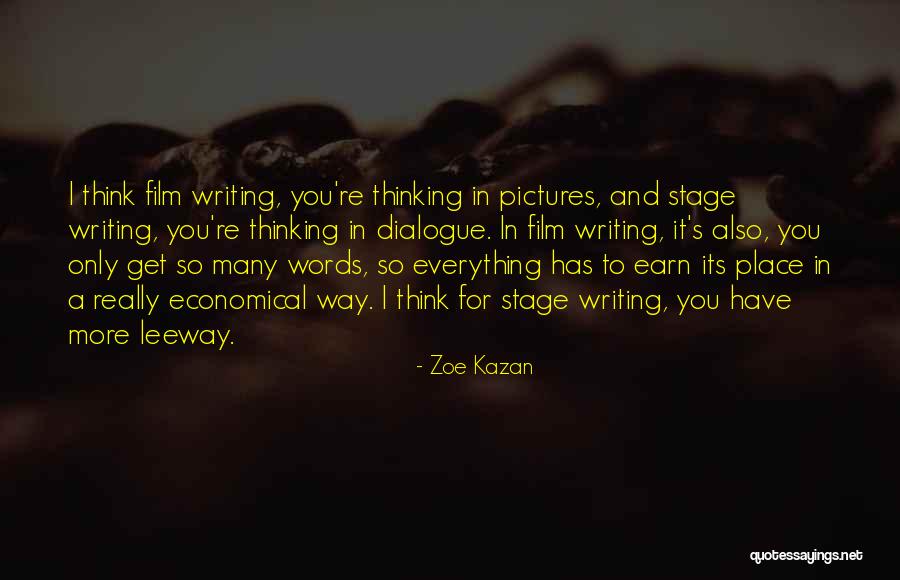 Kazan Quotes By Zoe Kazan