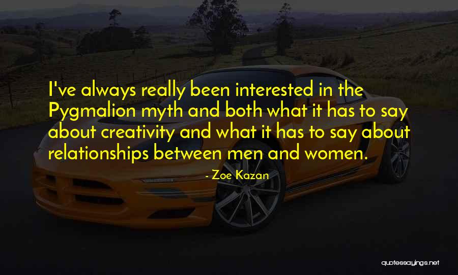 Kazan Quotes By Zoe Kazan Kazan Quotes By Zoe Kazan