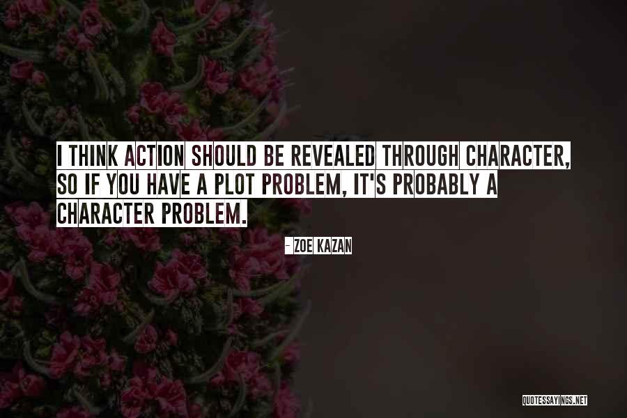 Kazan Quotes By Zoe Kazan Kazan Quotes By Zoe Kazan