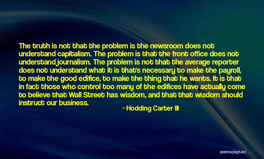 Kazanchian Armen Quotes By Hodding Carter III Kazanchian Armen Quotes By Hodding Carter III