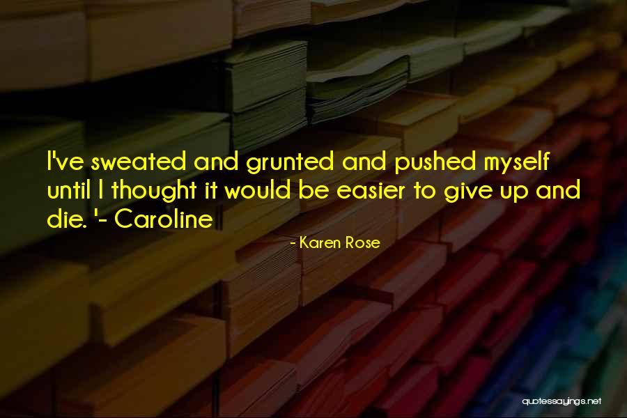 Kazanchis Quotes By Karen Rose Kazanchis Quotes By Karen Rose
