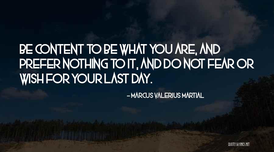 Kazanecki Waldemar Quotes By Marcus Valerius Martial Kazanecki Waldemar Quotes By Marcus Valerius Martial