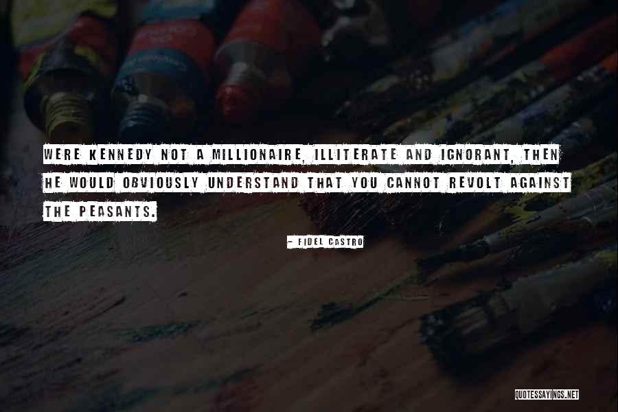 Kazanjian Dumpster Quotes By Fidel Castro Kazanjian Dumpster Quotes By Fidel Castro