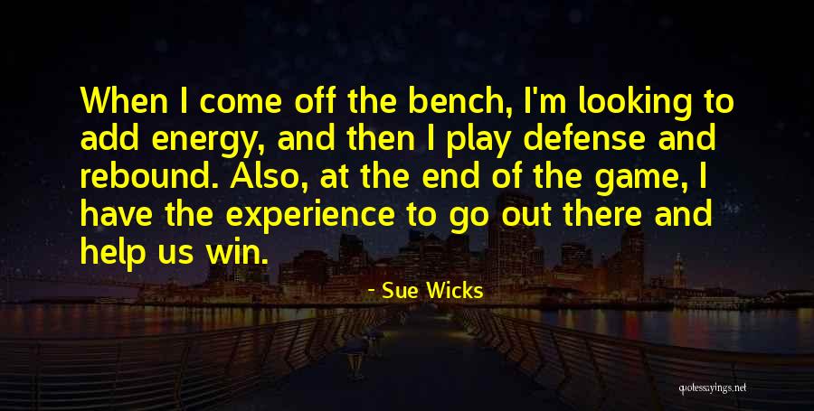 Kazanmak Ingilizce Quotes By Sue Wicks Kazanmak Ingilizce Quotes By Sue Wicks