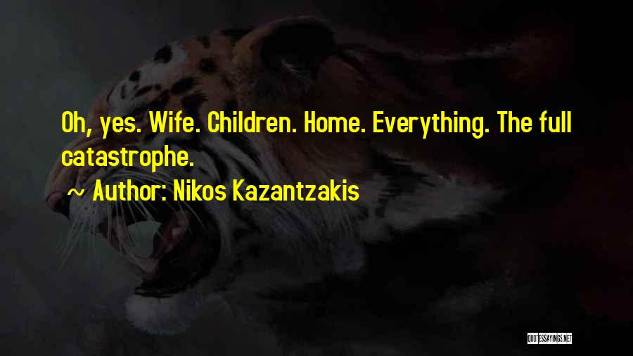 Kazantzakis Quotes By Nikos Kazantzakis