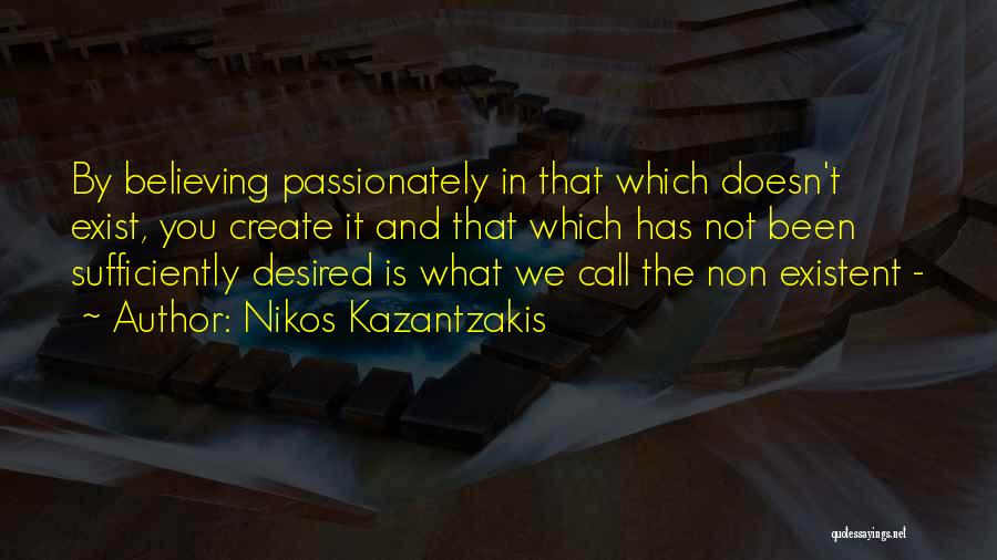 Kazantzakis Quotes By Nikos Kazantzakis