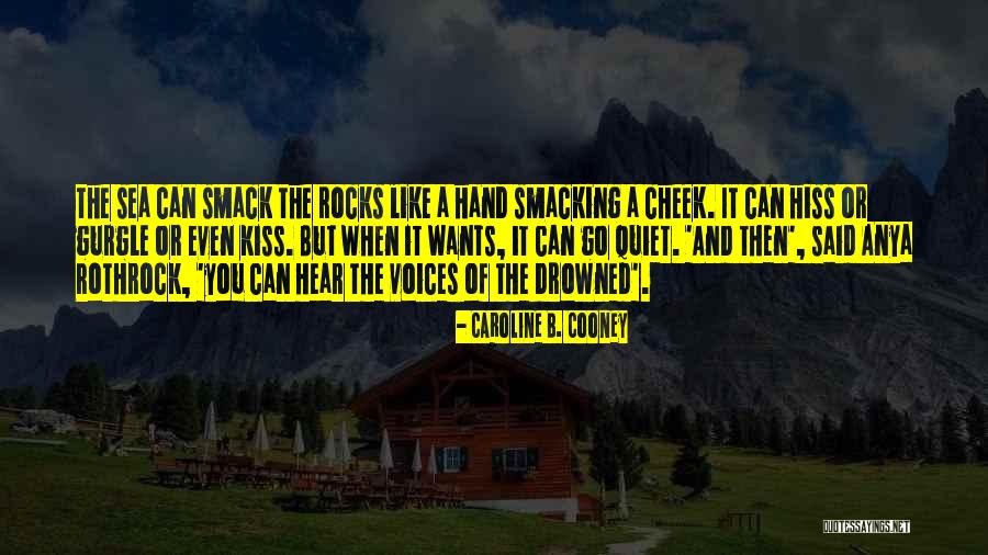 Kazaorieboshi Quotes By Caroline B. Cooney Kazaorieboshi Quotes By Caroline B. Cooney