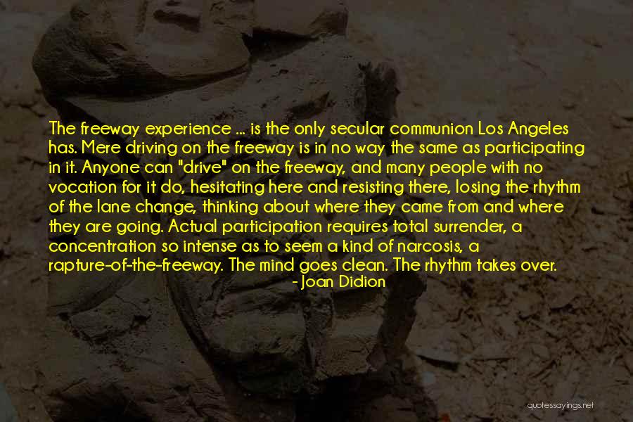 Kazarah Quotes By Joan Didion Kazarah Quotes By Joan Didion