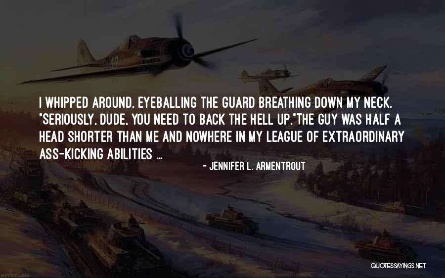 Kazdaglari Quotes By Jennifer L. Armentrout Kazdaglari Quotes By Jennifer L. Armentrout