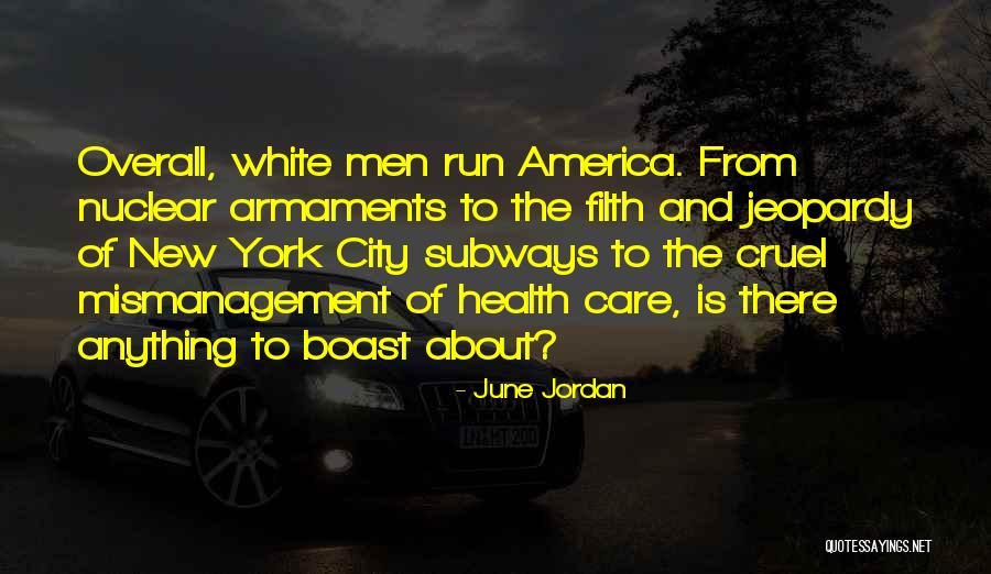 Kazdomu Quotes By June Jordan Kazdomu Quotes By June Jordan