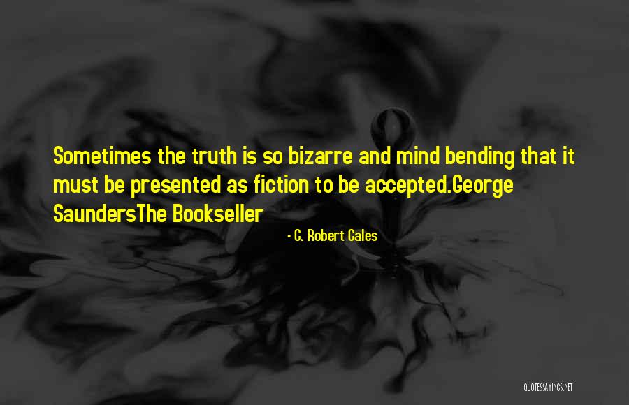 Kazeem Alli Quotes By C. Robert Cales Kazeem Alli Quotes By C. Robert Cales