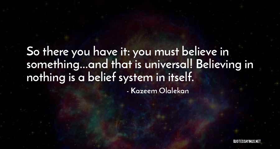 Kazeem Olalekan Quotes 1867127