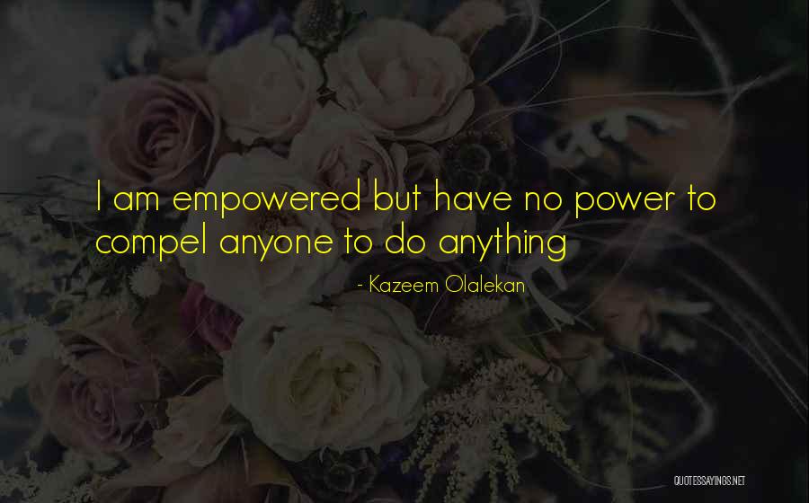 Kazeem Olalekan Quotes 634084 Kazeem Olalekan Quotes 634084