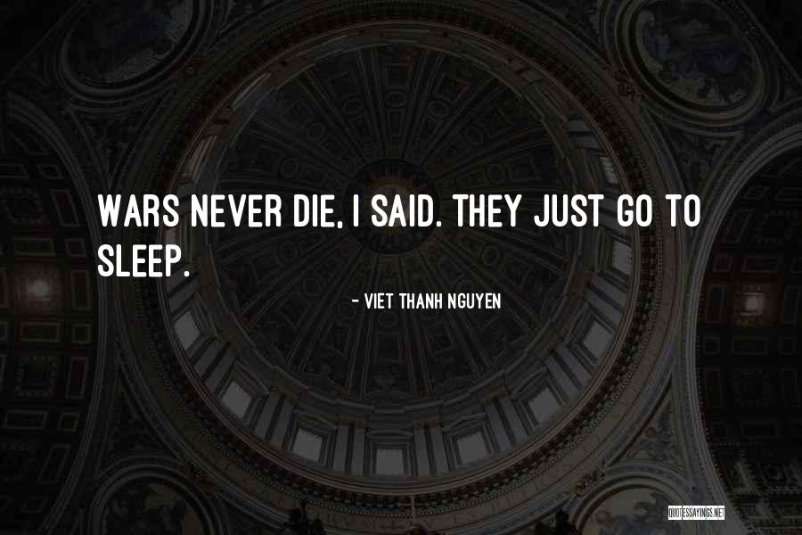 Kazerooni Berkeley Quotes By Viet Thanh Nguyen